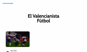 Elvalencianista.com thumbnail