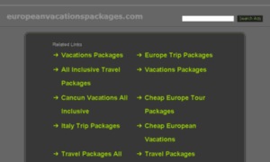 Europeanvacationspackages.com thumbnail