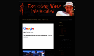 Exercisingwhileintoxicated.wordpress.com thumbnail