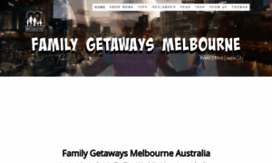 Family-getaways-melbourne.com thumbnail