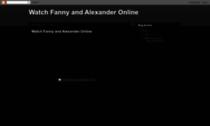Fanny-and-alexander-full-movie.blogspot.ro thumbnail