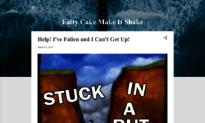 Fattycakemakeitshake.blogspot.com thumbnail