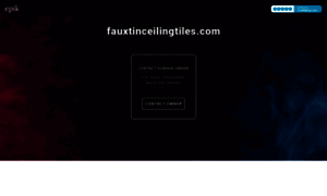 Fauxtinceilingtiles.com thumbnail