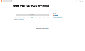 Feast-your-fat-away-reviewed.blogspot.com thumbnail