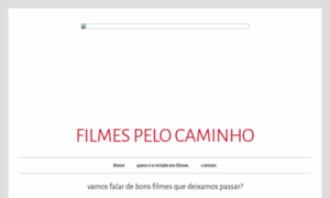 Filmespelocaminho.com thumbnail