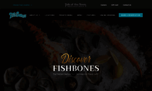 Fishbonesrestaurants.com thumbnail