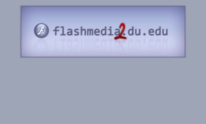 Flashmedia2.du.edu thumbnail