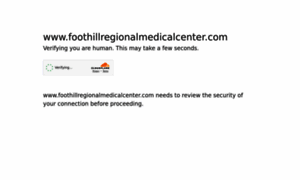 Foothillregionalmedicalcenter.com thumbnail