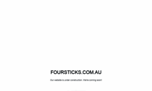 Foursticks.com.au thumbnail