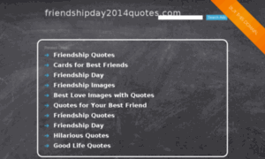 Friendshipday2014quotes.com thumbnail