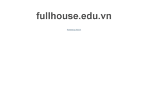 Fullhouse.edu.vn thumbnail