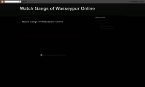 Gangs-of-wasseypur-full-movie.blogspot.ie thumbnail