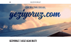 Geziyoruzucakbileti.weebly.com thumbnail