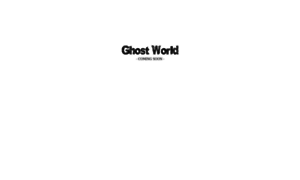 Ghostworld.com thumbnail