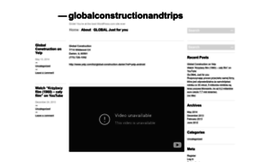 Globalconstructionandtrips.wordpress.com thumbnail