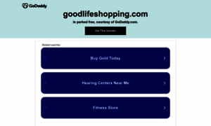 Goodlifeshopping.com thumbnail