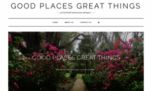 Goodplacesgreatthings.com thumbnail