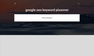 Google-seo-keyword-planner.blogspot.com thumbnail