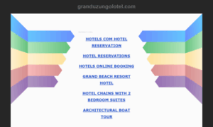 Granduzungolotel.com thumbnail