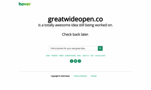 Greatwideopen.co thumbnail