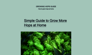 Growmorehops.com thumbnail