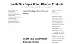 Healthplussupercoloncleanseproducts.com thumbnail