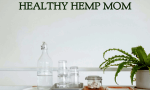 Healthyhempmom.com thumbnail