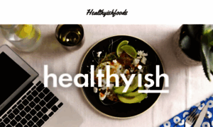 Healthyishfoods.club thumbnail