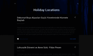 Holidaylocationss.blogspot.com.tr thumbnail