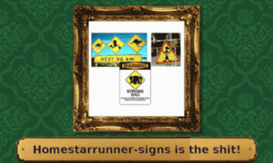 Homestarrunner-signs.istheshit.net thumbnail