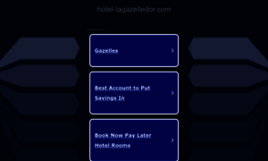 Hotel-lagazelledor.com thumbnail