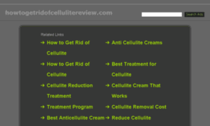 Howtogetridofcellulitereview.com thumbnail