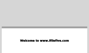 Ifilefive.com thumbnail