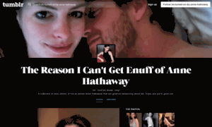 Im-turned-on-by-anne-hathaway.tumblr.com thumbnail