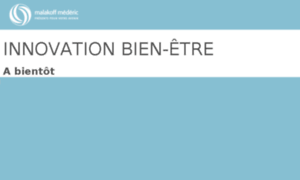 Innovation-bien-etre-malakoff-mederic.fr thumbnail