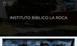 Institutobiblicolaroca.org.mx thumbnail