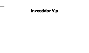 Investidor.vip thumbnail