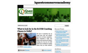 Iquestcommerceacademy.wordpress.com thumbnail