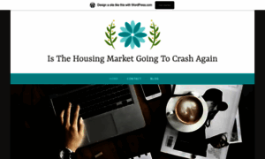 Isthehousingmarketgoingtocrashagain.wordpress.com thumbnail