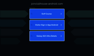 Joinclubhouse-android.com thumbnail
