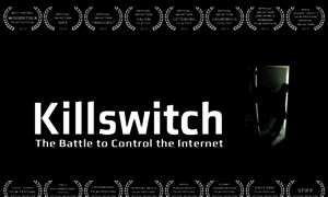 Killswitchthefilm.com thumbnail