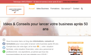 Lancezvotrebusinessapres50ans.fr thumbnail