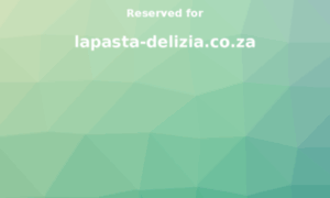 Lapasta-delizia.co.za thumbnail