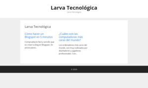 Larvatecnologica.com thumbnail