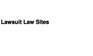 Lawsuitlawsites.com thumbnail