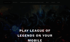 Leagueoflegendsformobile.wordpress.com thumbnail