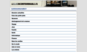 Leclicincontournable.fr thumbnail