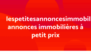 Lespetitesannoncesimmobilieres.com thumbnail