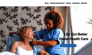 Lifegotbetterhomecare.com thumbnail