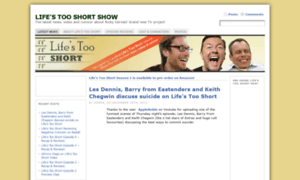 Lifestooshortshow.com thumbnail